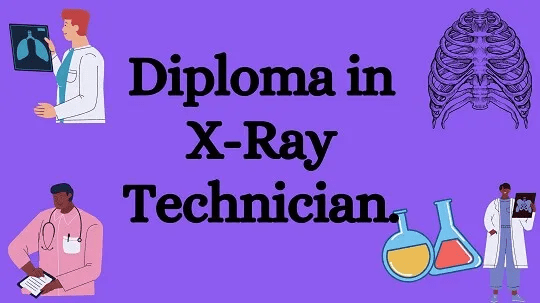 Diploma in X-Ray Technician(DXRT)
